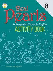 Future Kidz Real Pearls Activity Class VIII